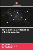 Inteligência artificial na cibersegurança (Portuguese Edition) 6206777200 Book Cover