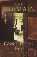 Evangelista's Fan and Other Stories 0749396989 Book Cover
