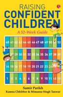 Raising Confident Children: A 52-Week Guide 9353335728 Book Cover