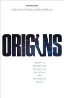 Origins: Christian Perspectives on Creation, Evolution, and Intelligent Design 159255573X Book Cover