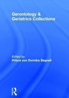 Gerontology and Geriatrics Collections 0917724534 Book Cover