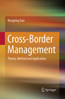 Cross-Border Management: Theory, Method and Application 3662451557 Book Cover