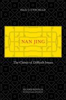 Nan-ching--The Classic of Difficult Issues (Comparative Studies of Health Systems and Medical Care) 0520292278 Book Cover