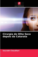 Cirurgia do Olho Seco depois da Catarata 6204038559 Book Cover