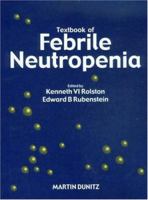 Textbook of Febrile Neutropenia 1841840335 Book Cover