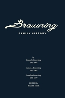 Browning Family History B0BPGMWGC9 Book Cover