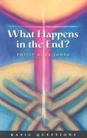 What Happens in the End? (Basic Questions) 0806638176 Book Cover