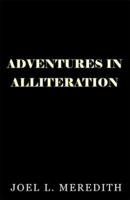 Adventures in Alliteration 0738833762 Book Cover