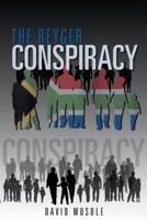 The Reyger Conspiracy 1458209970 Book Cover