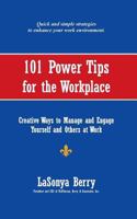 101 Power Tips for the Workplace 1595982450 Book Cover