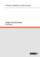 Google und seine Dienste 3640122925 Book Cover
