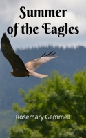 Summer of the Eagles 1916257755 Book Cover