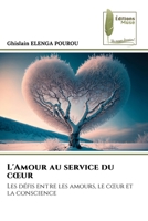 L'Amour au service du coeur (French Edition) 6208851408 Book Cover