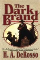 The Dark Brand 0843944129 Book Cover