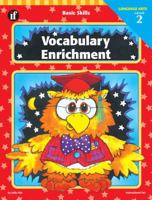 Basic Skills Vocabulary Enrichment, Grade 2 1568220367 Book Cover