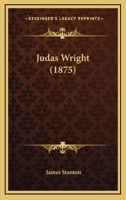 Judas Wright 1240883552 Book Cover