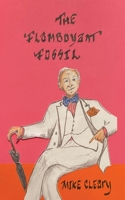 The Flamboyant Fossil B08TZ3HXM8 Book Cover