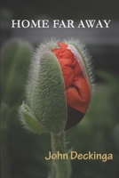 HOME FAR AWAY 1796212415 Book Cover