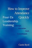 How to Improve Attendance Quickly 1613792093 Book Cover
