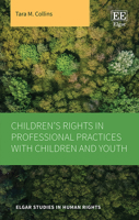 Children's Rights in Professional Practices with Children and Youth 180220234X Book Cover