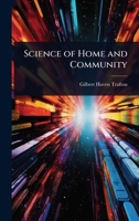 Science of Home and Community 1023719606 Book Cover