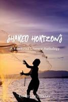Shared Horizons: A Rambutan Literary Anthology 1985274027 Book Cover