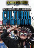 Everything You Need to Know about Cultural Appropriation 1508179271 Book Cover