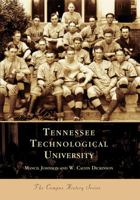 Tennessee Technological University   (TN)   (College History Series) 0738514241 Book Cover