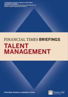 Financial Times Briefing on Talent Management 0273736396 Book Cover