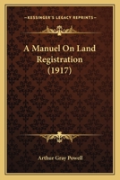 A Manuel On Land Registration 1160278296 Book Cover