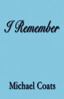 I Remember 1462652875 Book Cover