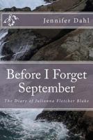 Before I Forget September 1470120070 Book Cover