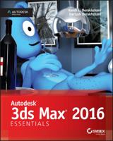 Autodesk 3ds Max 2016 Essentials 1119059763 Book Cover