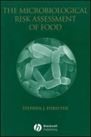 The Microbiological Risk Assessment of Food 0632059524 Book Cover