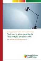 Enriquecendo a gestão da fiscalização de contratos 620219362X Book Cover