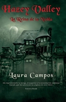 Hazey Valley: La reina de la niebla B0BFTWHTW3 Book Cover