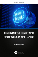 Deploying the Zero Trust Framework in MSFT Azure 1032581018 Book Cover