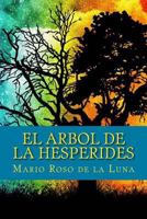 El arbol de la hesperides 1535181575 Book Cover