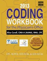 2013 Coding Workbook for the Physician S Office (Book Only) 1133941087 Book Cover