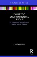 Domestic Environmental Labour: An Ecofeminist Perspective on Making Homes Greener 0367870010 Book Cover