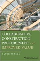 Collaborative Construction Procurement and Improved Value 1119151910 Book Cover