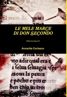 Le mele marce di don Secondo: Delitti di provincia 10 1518786006 Book Cover