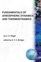 Fundamentals of Atmospheric Dynamics and Thermodynamics 9971978865 Book Cover