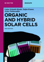 Organic and Hybrid Solar Cells 3110736926 Book Cover