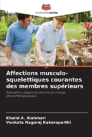 Affections musculo-squelettiques courantes des membres supérieurs (French Edition) 6208485126 Book Cover