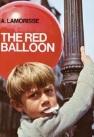 The Red Balloon 0385142978 Book Cover