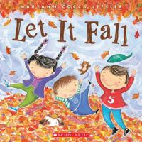 Let It Fall 0545208793 Book Cover
