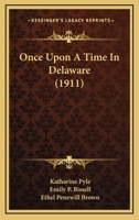 Once Upon a Time in Delaware 9353293405 Book Cover