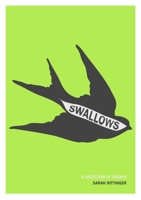 Swallows - A Selection of Essays 1471734218 Book Cover