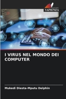 I Virus Nel Mondo Dei Computer (Italian Edition) 6208264715 Book Cover